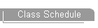Class Schedule