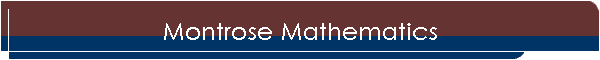 Montrose Mathematics