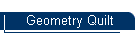 Geometry Quilt
